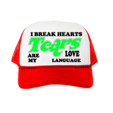 Tears Are My Love Language Red Trucker